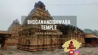 Bhoga Nandeeshwara Temple | Nandi Hills | India