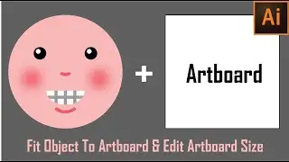 Fit object to artboard size in Illustrator | Basic Illustrator tutorial tool for beginners