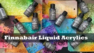Amazing NEW Finnabair Liquid Acrylic Paints-- Part 2