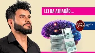 Lei da Atração: O Segredo do Sucesso Que a Sociedade Não Te Ensina!