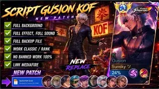 Script Skin Gusion KOF - K' No Password | Full Effect Voice | Patch Terbaru