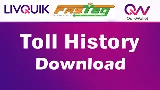 LIVQUIK FASTAG STATEMENT DOWNLOAD PROCESS|QUIK WALLET Fastag