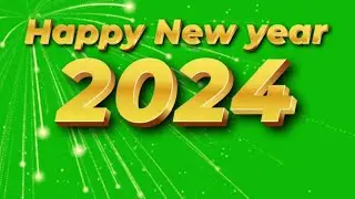 Happy New year 2024 Celebration Green Screen Effect HD video || 2024 Fireworks