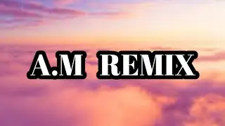 Nio García X J Balvin X Bad Bunny AM Remix (Letra/Lyrics)