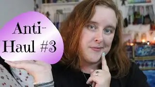 Anti-Haul #3: Decks I Regret, Decks I'm Not Gonna Buy
