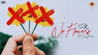 NO FLOWERS - SHV (OFFICIAL SONG) JAY KILA | MANNA MUSIC