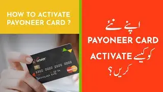 How to Activate Payoneer card | Payoneer Mastercard Activation 2022
