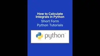 How to Solve Integrals in Python with SymPy 