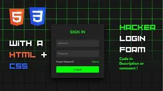 Hacker Style Login Form using a HTML & CSS