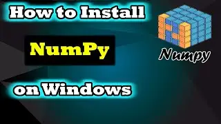 How To Install NumPy on windows 🔥 | Latest Version 2021 | CodeMyth