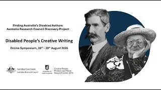 Disabled People's Creative Writing Symposium - Day 1
