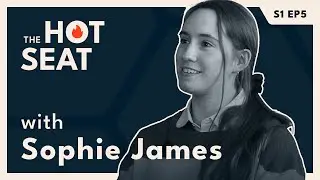 The Hot Seat - Sophie James Interview | Producer at Firefly Studio