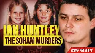 School Caretaker Turned Killer | The Soham Murders (Holly & Jessica) - Ian Huntley | ICMAP | S1 EP3
