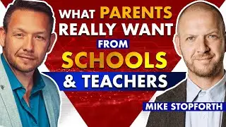 The Truth About Parental Expectations: What Schools and Teachers Need to Know | Mike Stopforth