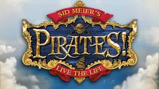 El Shoren Juega: Sid Meier's Pirates! EP. 1 (Pase a las Américas!)
