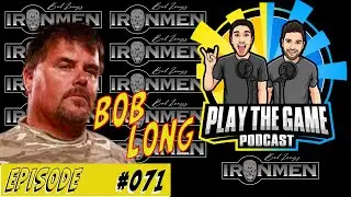 #071 - Bob long