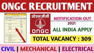 ONGC Recruitment Notification Out 2021|| Oil & Natural Gas Corporation Limited|| Through GATE 2021