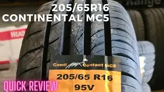 CONTINENTAL 205/65R16 MC 5 QUICK REVIEW