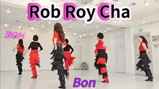 Rob Roy Cha - Line Dance (Intermediate) Choreo:Scott Blevins & Rhoda Lai