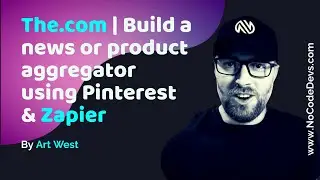 The.com | Build a news or product aggregator using Pinterest & Zapier