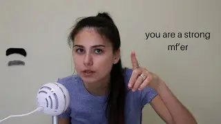 I Gas You Up and Boost Your Self Confidence in ASMR