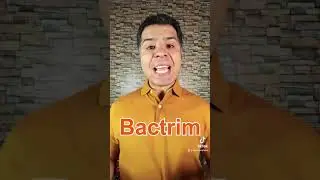 Bactrim (Trimethoprim/Sulfamethoxazole) 