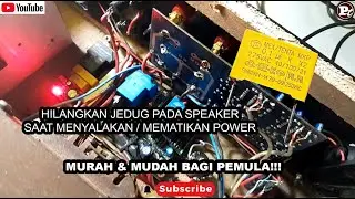 Cara Menghilangkan Bunyi Jedug Saat Mematikan / Menyalakan Power | Power Ombro