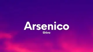 Shiva - Arsenico (Testo/Lyrics)