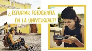 ¿ESTUDIAR FOTOGRAFÍA EN LA UNIVERSIDAD? (✩LUCIA✩)