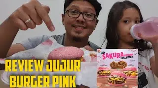 REVIEW BURGER PINK | Apakah Selezat itu!!! #Burgerking #Sakuracollection