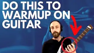 DO THIS Warmup Before REALLY Playing Your Guitar | Breakthrough Guitar