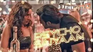 Psycho_Saiyaan__Saaho__Prabhas,_Shraddha_K_Tanishk_Bagchi,Dhvani_Bhanushali,Sachet,Mobil Music