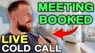 LIVE COLD CALLING - How I effortlessly book meetings through cold calls