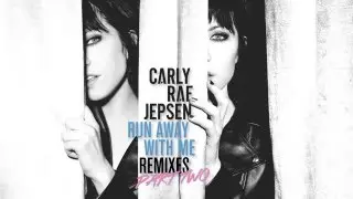 Carly Rae Jepsen - Run Away With Me (ayokay Remix)