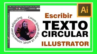 Crear TEXTO en un CÍRCULO en ILLUSTRATOR. Escribir texto en forma circular o alrededor de un circulo