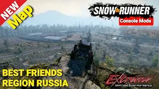 New Map BEST FRIENDS REGION RUSSIA In Snowrunner Update xbox one