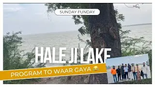 Hale ji lake # Sunday picnic hale jheel shikar /pogram to waar gaya / full enjoy