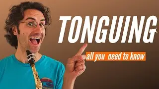 Tonguing on the Sax - All you need to know
