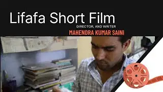Lifafa Short Film || Emotional  Movie || Hindi Movie || Mahendra Saini