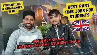 Student Life in UK 2024 | Jobs & Accommodation | September 2024 Intake | Challenges of moving abroad