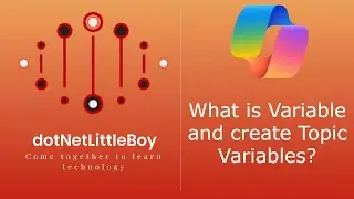Variable Management - Create Topic Variable and Pass the value of variable from one topic to another