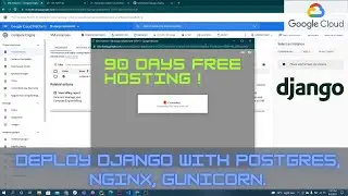 How to Deploy Django on Google Cloud with Postgres, Nginx, and Gunicorn on Linux | Virtual Machine