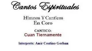 Cuan Tiernamente - 1880 - Amir C. Gorham
