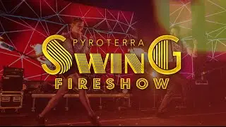 Pyroterra Fireshow | Swing Fire Show