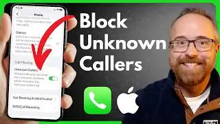 How to Block Unknown Callers on iPhone 
