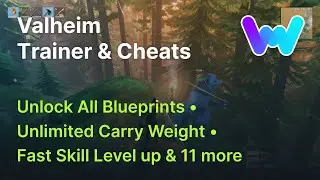 Valheim Trainer +14 Cheats (Instant Skill Level Up, Unlock All Blueprints, Stealth Mode & 11 more!)