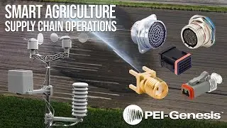 Smart Agriculture: Supply Chain Operations and Electrical Connectors