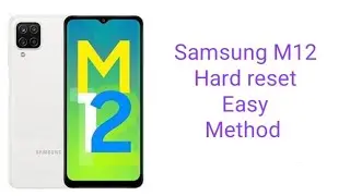 Samsung M12 Hard Reset (Format) Easy Method