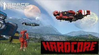 Space Engineers ~ Hardcore ~ Battle Barg ~ EP 064