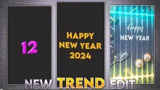 Happy New Year 2024 Video Editing | Instagram Viral Happy New Year Video Kaise Banaye